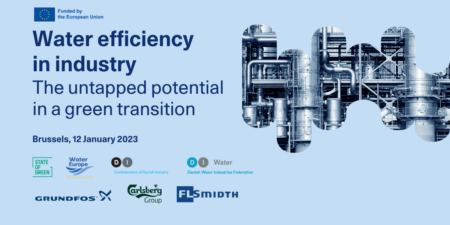 Event in Brussels: Water efficiency in industry - the untapped potential in a green transition